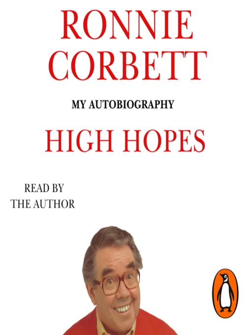 Title details for High Hopes by Ronnie Corbett - Available